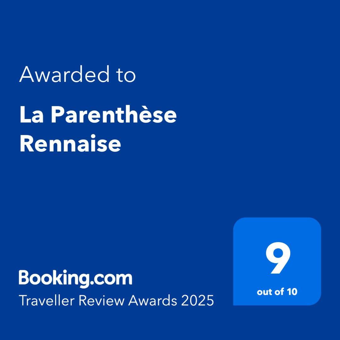 Апартаменты La Parenthese Rennaise Ренн Экстерьер фото